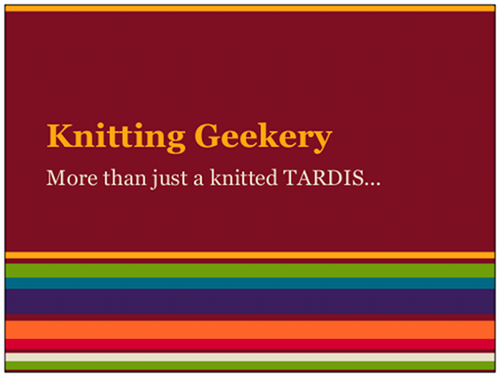 Knitting Geekery