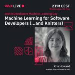 I'll be talking about machine learning in just under an hour, and you can watch live on the WeAreDevelopers Machine Learning Day livestream! 🧶💻 https://www.wearedevelopers.com/event/machine-learning-day